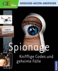 Geolino: Spionage - Knifflige Codes und geheime Fälle.