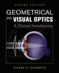 Geometrical and Visual Optics.