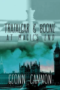 Trafalgar &amp; Boone at Magic's End