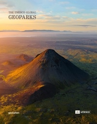  Gestalten - Geoparks - The UNESCO global geoparks.