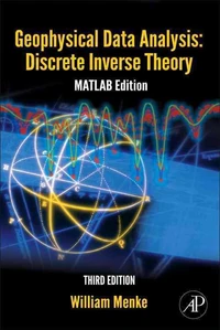 Geophysical Data Analysis: Discrete Inverse Theory