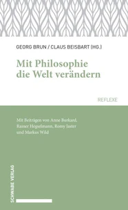 Mit Philosophie die Welt verändern