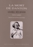 Georg Büchner - La mort de Danton.