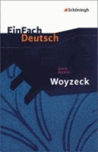 Johannes Diekhans et Georg Büchner - Woyzeck. Mit Materialien.