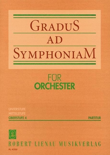 Georg christoph Wagenseil - Gradus ad Symphoniam Vol. 4 : Sinfonia in D - Vol. 4. W.16. string orchestra and basso continuo. Partition..