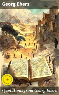 Quotations from Georg Ebers