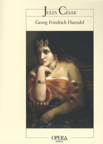 Georg-Friedrich Haendel - Jules César.
