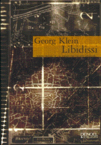 Georg Klein - Libidissi.
