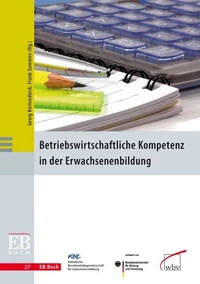 Betriebswirtschaftliche Kompetenz in der Erwachsenenbildung
