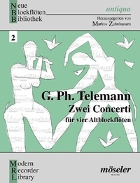 Georg Philipp Telemann - Neue Blockflöten Bibliothek  : 2 Concerti - 2. 4 treble recorders. Partition et parties..
