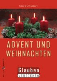 Georg Schwikart - Advent und Weihnachten.