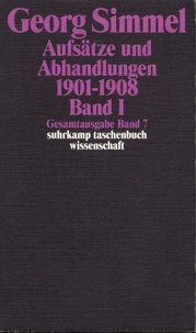 Georg Simmel - Aufsätze und Abhandlungen 1901-1908 - Band 1.