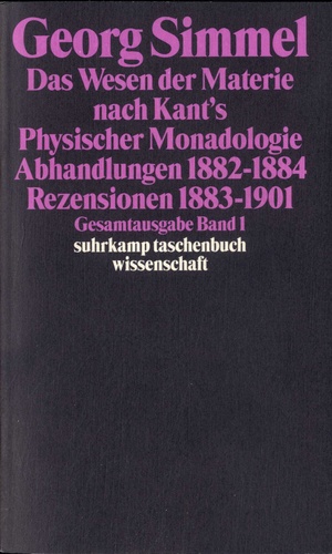 Das Wesen der Materie ; Abhandlungen 1882-1884 ; Pezensionen 1883-1901