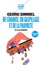 Georg Simmel - De l'avarice, du gaspillage et de la pauvreté - Suivi de Les pauvres.