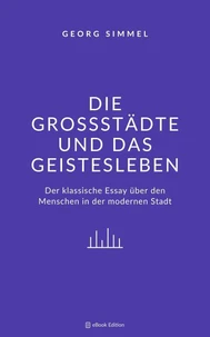 Die Großstädte und das Geistesleben