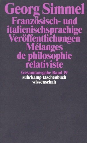 Französisch- und italienischsprachige Veröffentlichungen - Mélange de philosophie relativiste. Gesamtausgabe Band 19