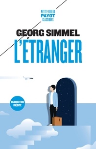 Georg Simmel - L'étranger et autres textes.