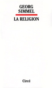Georg Simmel - La religion.