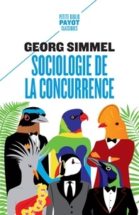 Georg Simmel - Sociologie de la concurrence.
