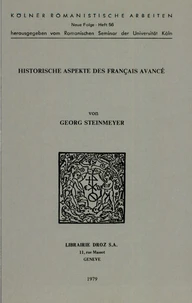 Historische Aspekte des Français avancé