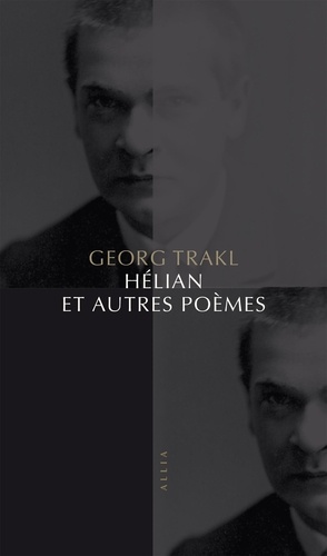 Hélian et autres poèmes. Précédé d'extraits de lettres de Rainer Maria Rilke