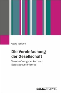 Die Vereinfachung der Gesellschaft