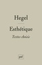 Georg Wilhelm Friedrich Hegel - Esthétique.