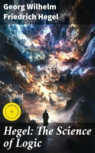 Hegel: The Science of Logic