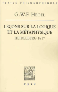 Leçons sur la logique et la métaphysique