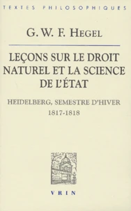 Leçons sur le droit naturel et la science de l'Etat (Heidelberg, semestre d'hiver 1817-1818)