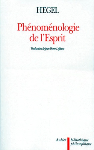 Georg Wilhelm Friedrich Hegel - Phénoménologie de l'Esprit - Edition de 1807.