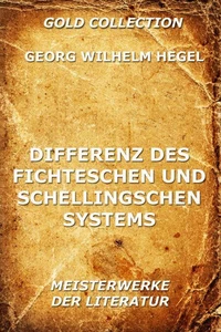 Differenz des Fichteschen und Schellingschen Systems