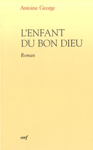 L'enfant du bon dieu