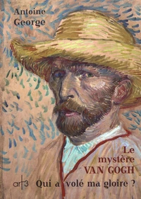 Le mystère Van Gogh