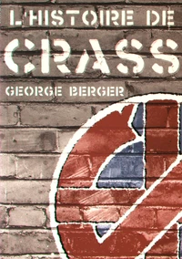 L'histoire de Crass