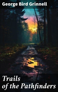 Trails of the Pathfinders