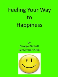 Feeling Your Way to Happiness