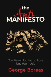 The Anti-Manifesto