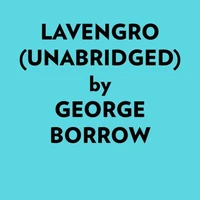 Lavengro (Unabridged)
