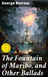 The Fountain of Maribo, and Other Ballads