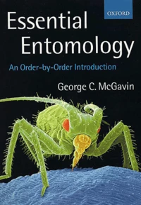 Essential Entomology. An Order-By-Order Introduction