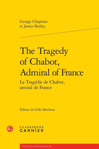 La tragédie de Chabot, amiral de France
