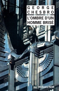 L'ombre d'un homme brisé