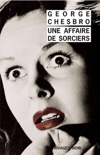 Une affaire de sorciers