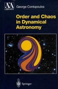 Order and Chaos in Dynamical Astronomy