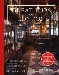 George Dailey - Great Pubs of London.