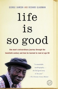 George Dawson et Richard Glaubman - Life Is So Good.