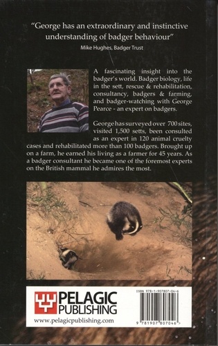 Badger Behaviour, Conservation & Rehabilitation. 70 Years of Getting to Know Badgers