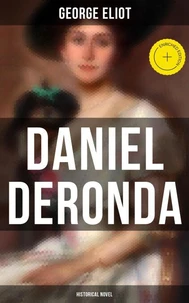 Daniel Deronda (Historical Novel)