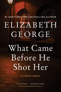 What Came Before He Shot Her